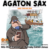 Agaton Sax and the Big Rig - Nils-Olof Franzén