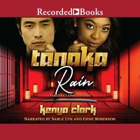 Tanaka Rain - Kenya Clark