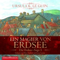 Ein Magier von Erdsee: Die Erdsee-Saga 1 - Ursula K. Le Guin