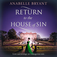 Return to the House of Sin - Anabelle Bryant