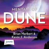Dune: Mentats of Dune: DUNE: The Schools of Dune Book 2 - Brian Herbert, Kevin J. Anderson