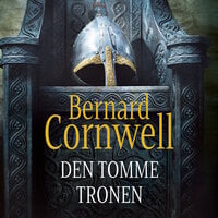 Den tomme tronen - Bernard Cornwell