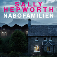 Nabofamilien - Sally Hepworth