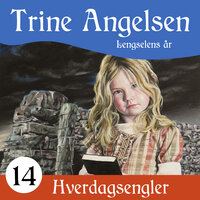 Lengselens år - Trine Angelsen