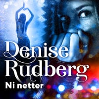 Ni netter - Denise Rudberg