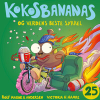 Kokosbananas og verdens beste sykkel - Rolf Magne G. Andersen
