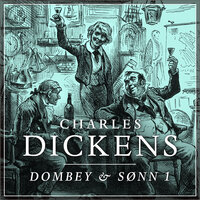 Dombey & Sønn - 1 - Charles Dickens
