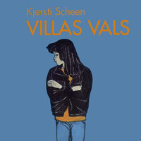 Villas vals - Kjersti Scheen