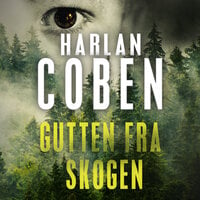 Gutten fra skogen - Harlan Coben
