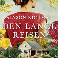 Den lange reisen - Alyson Richman