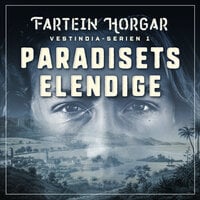 Paradisets elendige - Fartein Horgar