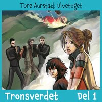 Tronsverdet 1 - Ulvetoget - Tore Aurstad