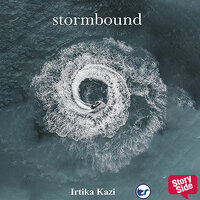 Stormbound - Irtika Kazi