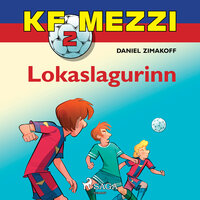 KF Mezzi 2 - Lokaslagurinn - Daniel Zimakoff