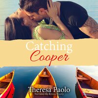 Catching Cooper - Theresa Paolo
