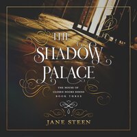 The Shadow Palace - Jane Steen