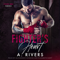 Fighter's Heart - A. Rivers