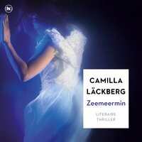 Zeemeermin - Camilla Läckberg