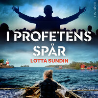 I profetens spår - Lotta Sundin