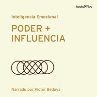 Poder + Influencia (Power and Impact) - Dacher Keltner, Harvard Business Review, Peter Bregman, Harrison Monarth, Brendan Canning
