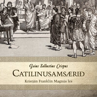 Catilinusamsærið - Gaius Sallustius Crispus