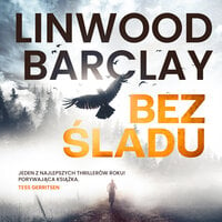 Bez śladu - Linwood Barclay