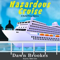 Hazardous Cruise - Dawn Brookes
