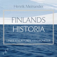 Finlands historia - Henrik Meinander