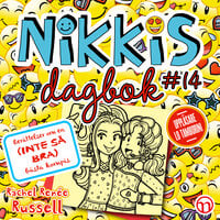 Nikkis dagbok #14: Berättelser om en (INTE SÅ BRA) bästa kompis - Rachel Renée Russell