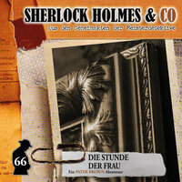 Sherlock Holmes & Co: Die Stunde der Frau - Sandra Röttges-Paslack