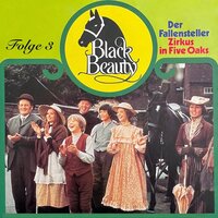 Black Beauty: Der Fallensteller / Zirkus in Five Oaks - Margarita Meister, Anna Sewell