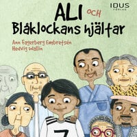 Ali och Blåklockans hjältar - Ann Fagerberg Embretsén
