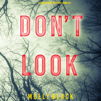 Don’t Look - Molly Black