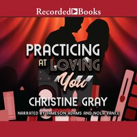 Practicing at Loving You - Christine Gray