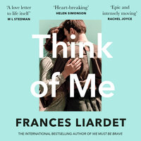 Think of Me - Frances Liardet