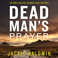 Dead Man’s Prayer - Jackie Baldwin