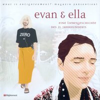 Evan & Ella: eine Liebesgeschichte des 21. Jahrhunderts - Tom Huston