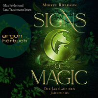 Die Jagd auf den Jadefuchs: Signs of Magic - Mikkel Robrahn