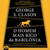 O homem mais rico da Babilônia - George S. Clason