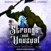 Strange and Unusual - Michael Anderle, Martha Carr