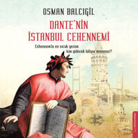 Dante'nin İstanbul Cehennemi - Osman Balcıgil