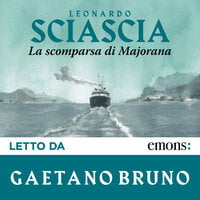 La scomparsa di Majorana - Leonardo Sciascia