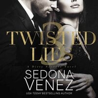 Twisted Lies 3 - Sedona Venez