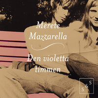 Den violetta timmen - Merete Mazzarella