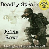 Deadly Strain - Julie Rowe