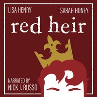 Red Heir - Lisa Henry, Sarah Honey
