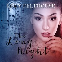 The Long Night - Lucy Felthouse