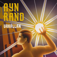 Urkällan - Ayn Rand