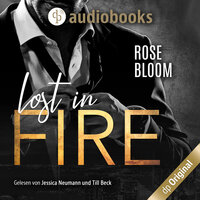 Lost in Fire - Rose Bloom