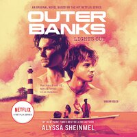 Outer Banks: Lights Out - Alyssa Sheinmel